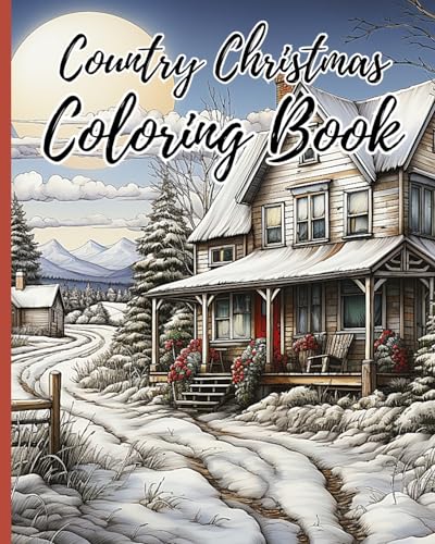 Country Christmas Coloring Book: Coloring Book Including Christmas Themed Designs, Merry Christmas Coloring Book von Blurb