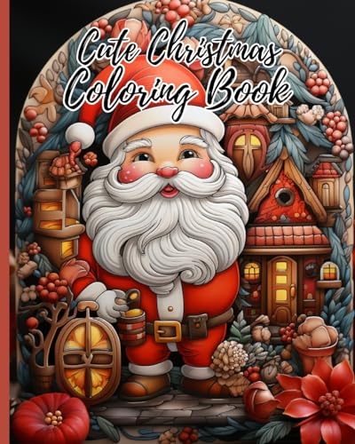 Cute Christmas Coloring Book: Christmas Holiday Designs Filled With Santa Claus, Christmas Tree, Reindeer,... von Blurb