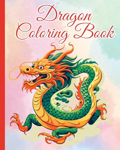 Dragon Coloring Book: A Collection of Adorable Enchanted Creatures for the Imagination of Kids von Blurb