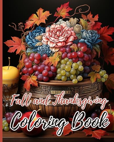 Fall and Thanksgiving Coloring Book For Kids: Cute Fall and Thanksgiving Coloring Pages for Girls and Boys von Blurb