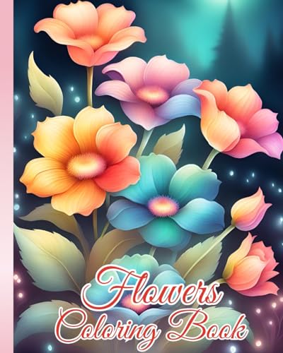 Flowers Coloring Book: An Awesome Mindfulness Anxiety Relief and Relaxation Flower Coloring Pages von Blurb