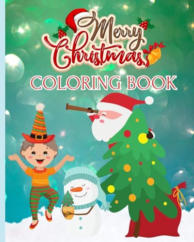 Merry Christmas Coloring Book: 50 Fun and Simple Christmas Designs for Toddlers and Kids ages 4-12 von Blurb