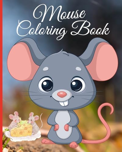 Mouse Coloring Book: Coloring Pages with Adorable Mice Illustrations For All Ages Mindful Enjoying von Blurb