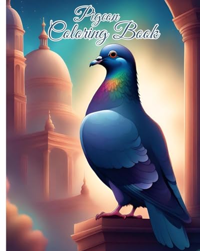 Pigeon Coloring Book: Beautiful Pigeons Coloring Book For Children, Pigeon and Easy to Color For Kids von Blurb
