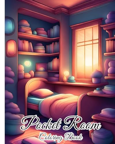 Pocket Room Coloring Book: Tiny, Cozy, Beautiful, Peaceful Rooms for Relaxation, Stress Relieving von Blurb