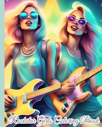 Rockstar Girls Coloring Book: Famous Rockstar, Rock Out With Cool Rockstars, Gifts for Rockstar Music Lovers von Blurb