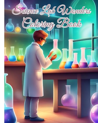 Science Lab Wonders Coloring Book: Suitable for Kindergarten, Kids / Great gift for children who love Science Lab von Blurb
