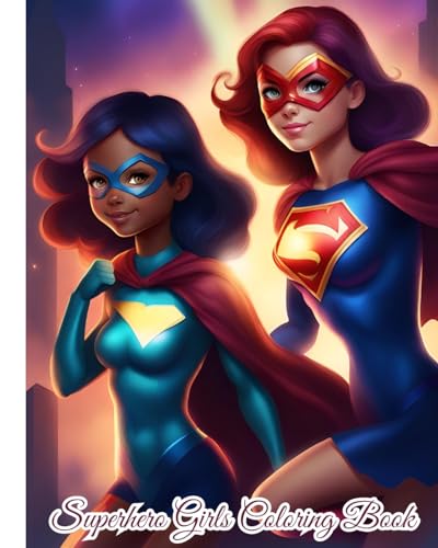 Superhero Girls Coloring Book: Fun And Easy Girl Magic Coloring Pages in Cute Style Ages 4-12, Gifts For Girls von Blurb