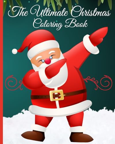 The Ultimate Christmas Coloring Book for Kids: Coloring Pages Gift for Kids Relaxation; Designs with Santas, Christmas Trees von Blurb