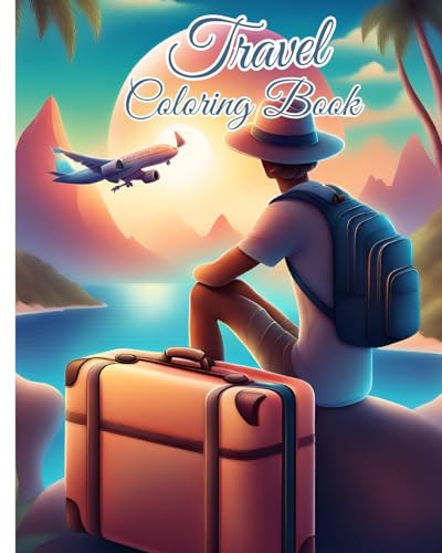 Travel Coloring Book For Kids: Travel Coloring Pages for Anxiety and Stress Relief, Trendy Coloring For Kids von Blurb