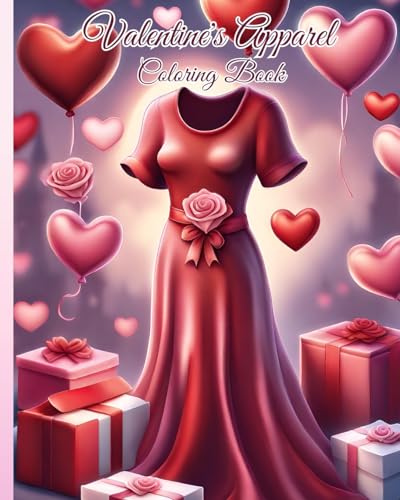 Valentine's Apparel Coloring Book: Sweet Valentine Coloring Pages For Couples, Fashioned Valentine's Day Book von Blurb