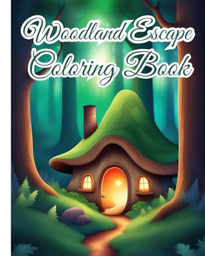 Woodland Escape Coloring Book: An Amazing Coloring Pages with Flowers, Squirrels, Foxes, Bear, Butterflies... von Blurb