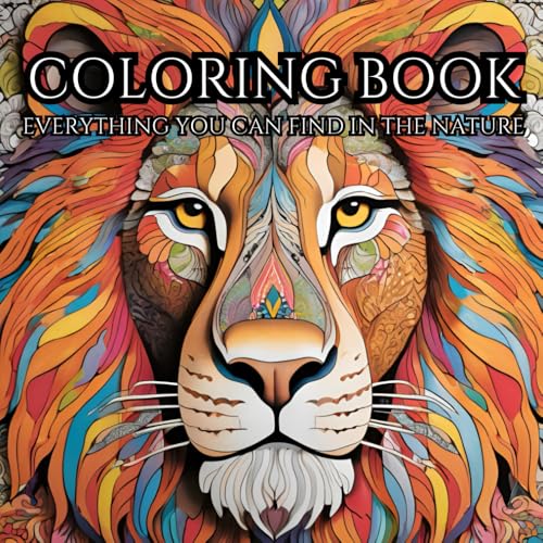 Wild at Heart: An Adult Coloring Book for Stress Relief and Relaxation: Discover the Beauty of Nature Through Art von Independently published