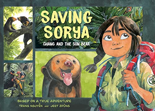 Saving Sorya: Chang and the Sun Bear von Penguin Young Readers Group