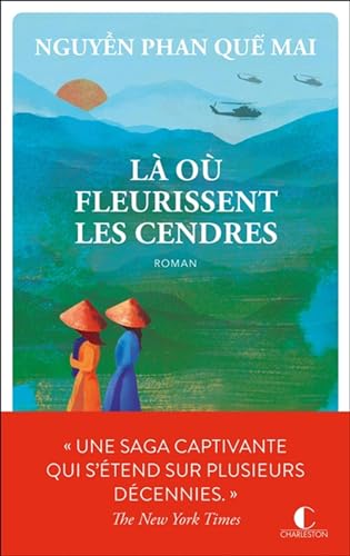 Là où fleurissent les cendres