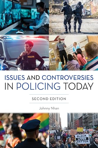 Issues and Controversies in Policing Today von Rowman & Littlefield