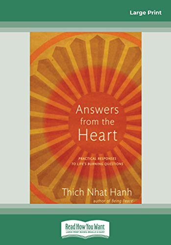 Answers from the Heart: Practical Responses to Life's Burning Questions