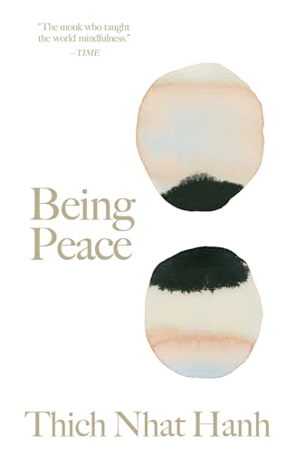 Being Peace (Thich Nhat Hanh Classics) von Parallax Press