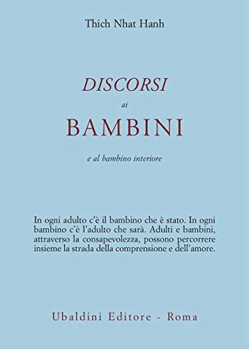 Discorsi ai bambini e al bambino interiore (Civiltà dell'Oriente) von Astrolabio Ubaldini