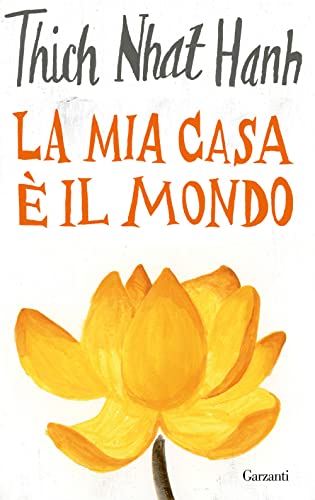 La mia casa è il mondo (Saggi)
