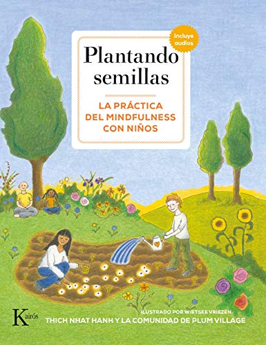 Plantando semillas : la práctica del mindfulness con niños (Psicología)