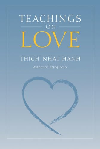 Teachings on Love von Parallax Press