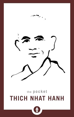 The Pocket Thich Nhat Hanh (Shambhala Pocket Library, Band 7) von Shambhala