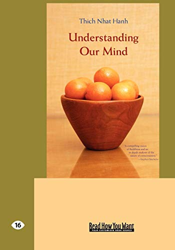 Understanding Our Mind Understanding Our Mind
