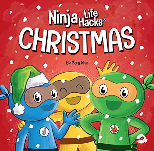 Ninja Life Hacks Christmas: A Rhyming Children's Book About Christmas Ninja Life Hacks Christmas: A Rhyming Children's Book About Christmas von Grow Grit Press