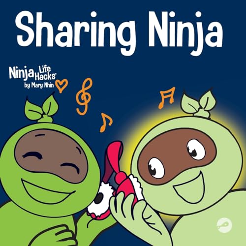 Sharing Ninja: A Children's' Book About Learning How to Share: A Children's' Book About Learning How to Share and Overcoming Selfish Behaviors (Ninja Life Hacks, Band 56) von Grow Grit Press