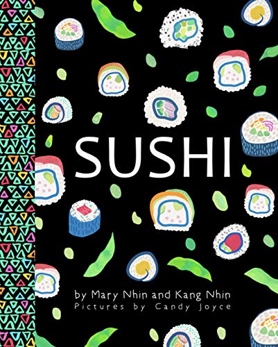 Sushi: A Children's Book von Grow Grit Press LLC