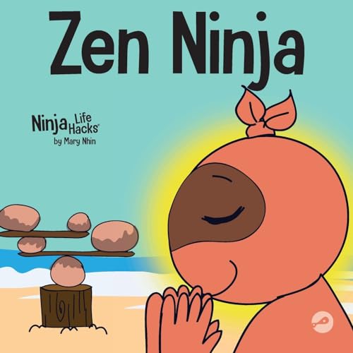 Zen Ninja: A Children's Book About Mindful Star Breathing (Ninja Life Hacks, Band 41) von Grow Grit Press
