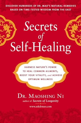 Secrets of Self-Healing: Harness Nature's Power to Heal Common Ailments, Boost Your Vitality,and Achieve Optimum Wellness von Avery