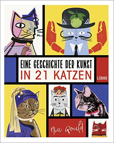 Eine Geschichte der Kunst in 21 Katzen von Bastei Lübbe