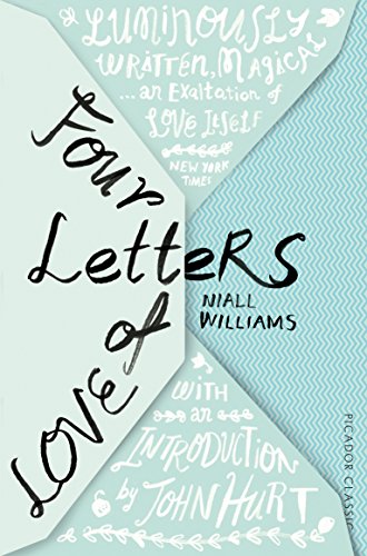 Four Letters Of Love: With an Introduction by John Hurt (Picador Classic) von Picador