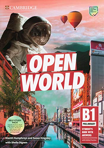 Open World Preliminary. Self Study Pack (SB w Answers w Online Practice and WB w Answers w Audio Download and Class Audio): Student's Booko w Answers ... WB w Answers w Audio Download and Class Audio
