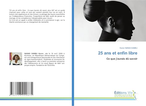 25 ans et enfin libre: Ce que j'aurais dû savoir von Éditions Vie