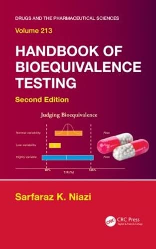 Handbook of Bioequivalence Testing (Drugs and the Pharmaceutical Sciences) von CRC Press