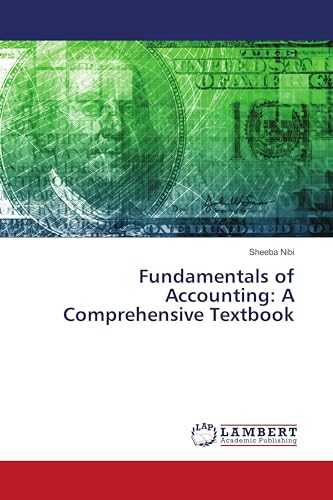 Fundamentals of Accounting: A Comprehensive Textbook: DE von LAP LAMBERT Academic Publishing