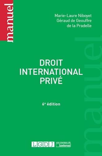 DROIT INTERNATIONAL PRIVE 6EME EDITION