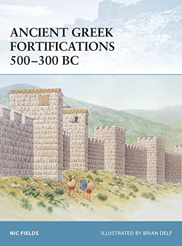 Ancient Greek Fortifications 500-330 BC (Fortress, 40)