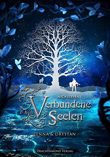 Verbundene Seelen: Jenna & Drystan