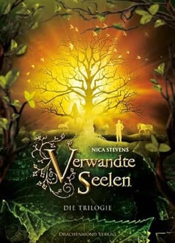 Verwandte Seelen: Die Bestseller-Trilogie von Nica Stevens als Sammelband. Eine einzigartige Liebesgeschichte im mittelalterlichen Setting mit einem ... einer großen Portion Abenteuer: Die Trilogie Verwandte Seelen: Die Bestseller-Trilogie von Nica Stevens als Sammelband. Eine einzigartige Liebesgeschichte im mittelalterlichen Setting mit einem ... einer großen Portion Abenteuer: Die Trilogie