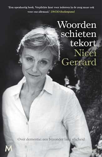 Woorden schieten tekort: over dementie : een bijzonder lang afscheid Woorden schieten tekort: over dementie : een bijzonder lang afscheid von J.M. Meulenhoff