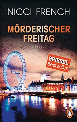 Mörderischer Freitag: Thriller - Frieda Kleins härtester Fall Bd. 5 (Psychotherapeutin Frida Klein ermittelt, Band 5)