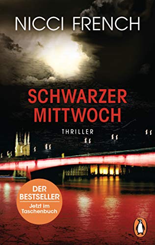Schwarzer Mittwoch: Thriller - Ein neuer Fall für Frieda Klein Bd.3 (Psychotherapeutin Frida Klein ermittelt, Band 3)