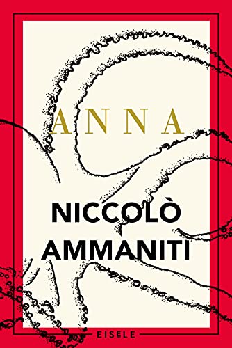 Anna: Roman | Ein fesselnder Abenteuerroman über ein Mädchen auf der Suche nach ihrem Bruder Anna: Roman | Ein fesselnder Abenteuerroman über ein Mädchen auf der Suche nach ihrem Bruder