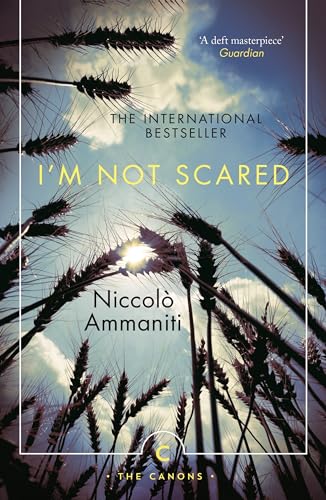 I'm Not Scared: A BBC Two Between the Covers Book Club Pick (Canons, Band 46)