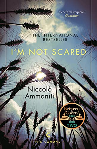 I'm Not Scared: A BBC Two Between the Covers Book Club Pick (Canons, Band 46)