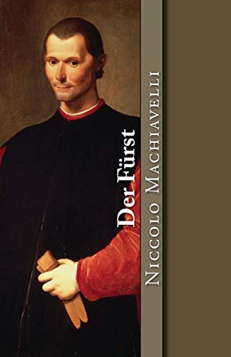 Der Fürst (Klassiker der Philosophie, Band 4)
